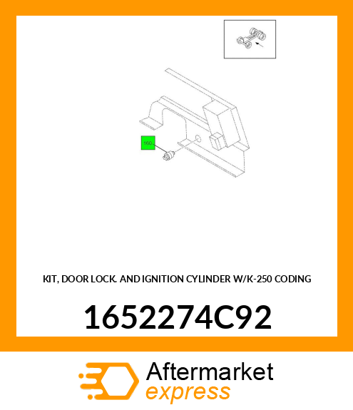 KIT, DOOR LOCK AND IGNITION CYLINDER W/K-250 CODING 1652274C92