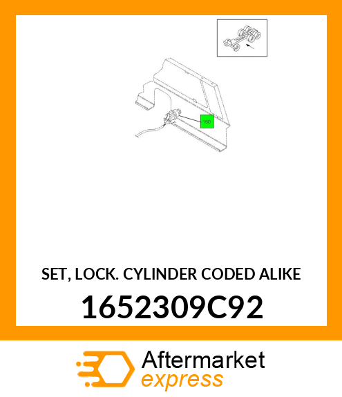 SET, LOCK CYLINDER CODED ALIKE 1652309C92