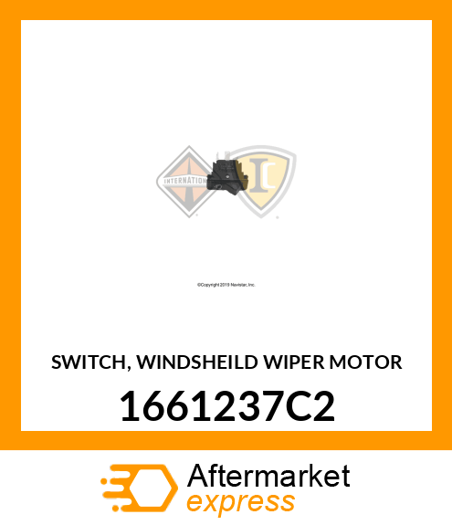 SWITCH, WINDSHEILD WIPER MOTOR 1661237C2