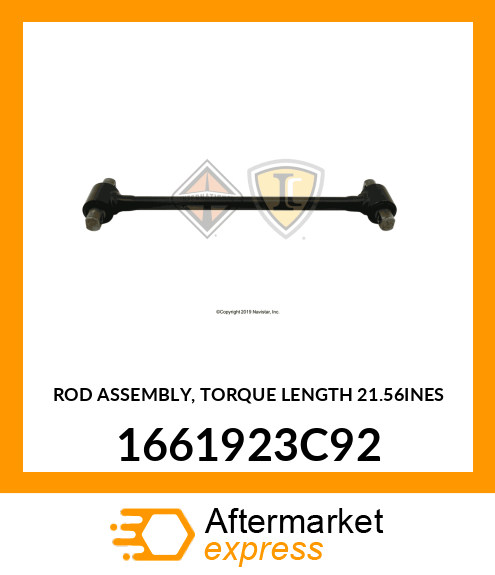 ROD ASSEMBLY, TORQUE LENGTH 21.56INES 1661923C92