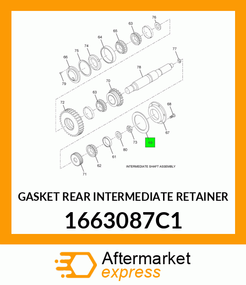 GASKET REAR INTERMEDIATE RETAINER 1663087C1