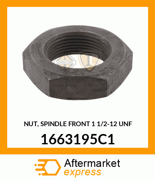 NUT, SPINDLE FRONT 1 1/2"-12 UNF 1663195C1