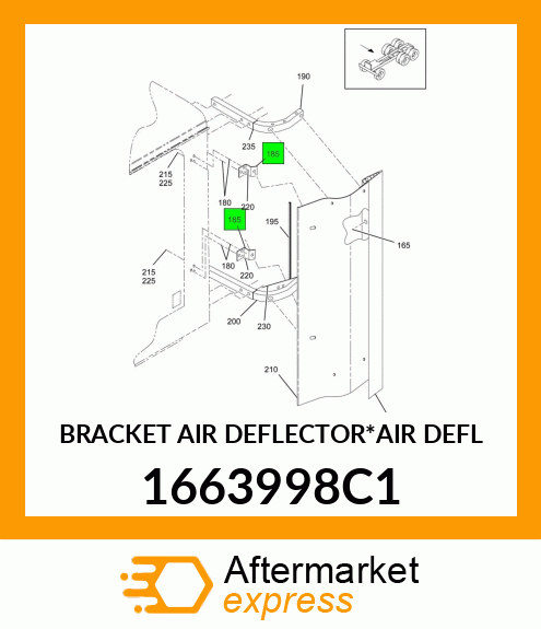 BRACKET AIR DEFLECTOR*AIR DEFL 1663998C1