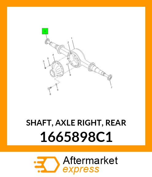 SHAFT, AXLE RIGHT, REAR 1665898C1