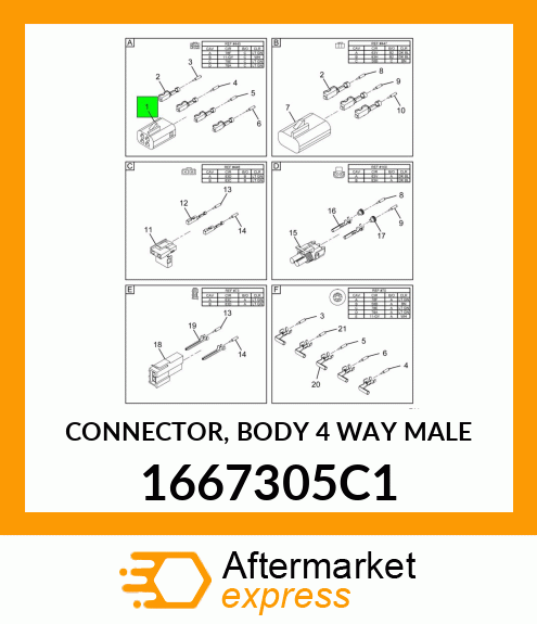 CONNECTOR, BODY 4 WAY MALE 1667305C1