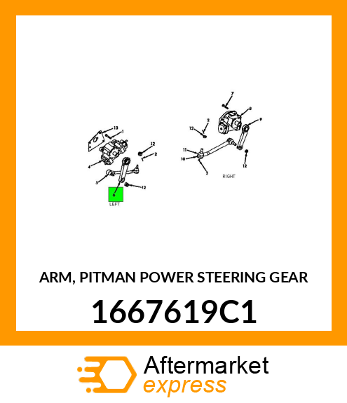 ARM, PITMAN POWER STEERING GEAR 1667619C1
