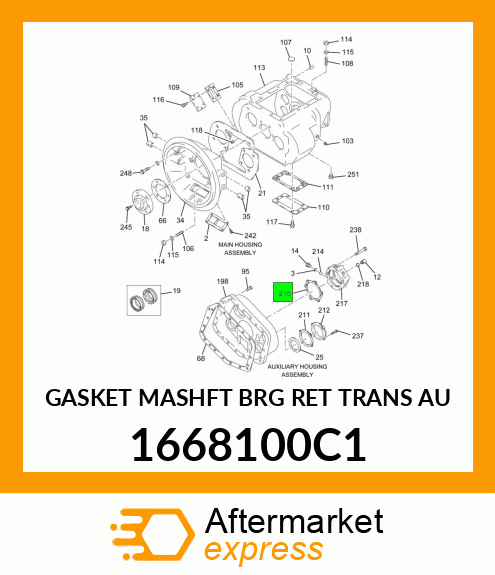 GASKET MASHFT BRG RET TRANS AU 1668100C1