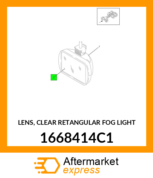 LENS, CLEAR RETANGULAR FOG LIGHT 1668414C1