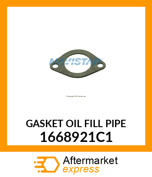 GASKET OIL FILL PIPE 1668921C1
