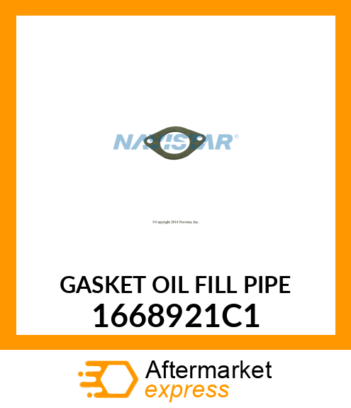 GASKET OIL FILL PIPE 1668921C1