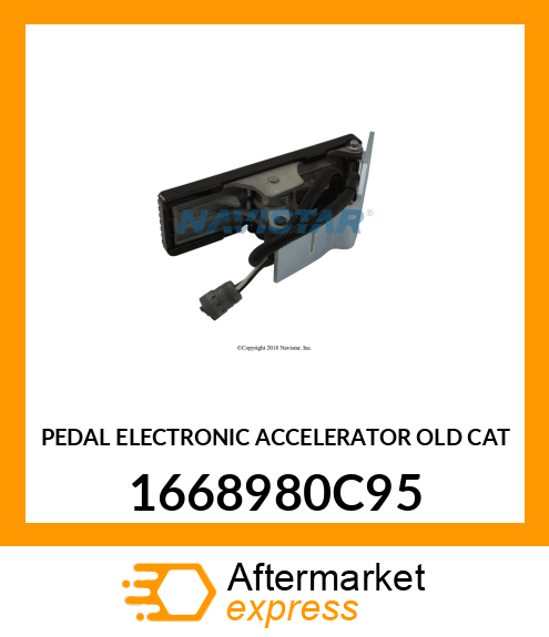 PEDAL ELECTRONIC ACCELERATOR OLD CAT 1668980C95