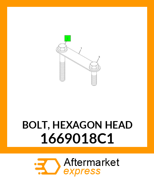 BOLT, HEXAGON HEAD 1669018C1