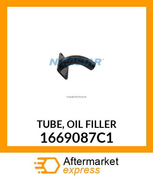 TUBE, OIL FILLER 1669087C1