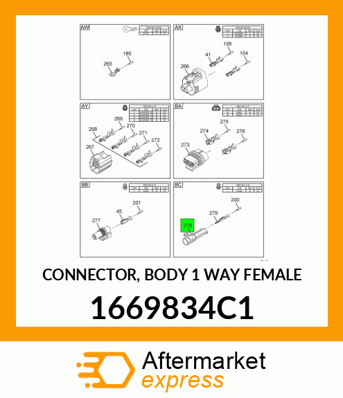 CONNECTOR, BODY 1 WAY FEMALE 1669834C1