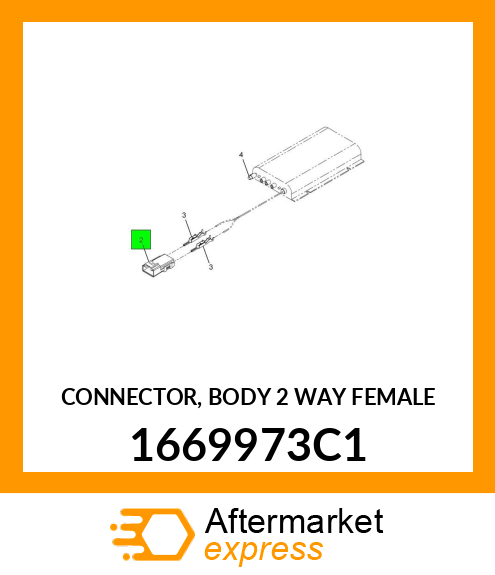 CONNECTOR, BODY 2 WAY FEMALE 1669973C1