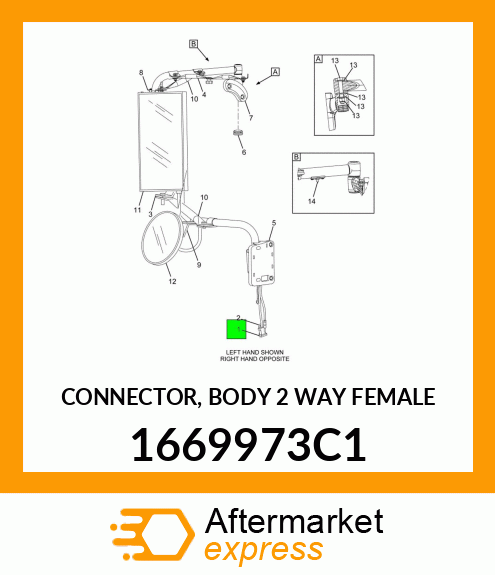 CONNECTOR, BODY 2 WAY FEMALE 1669973C1