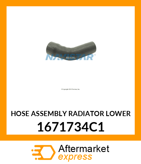 HOSE ASSEMBLY RADIATOR LOWER 1671734C1