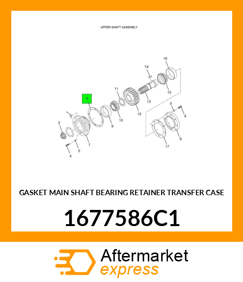 GASKET MAIN SHAFT BEARING RETAINER TRANSFER CASE 1677586C1