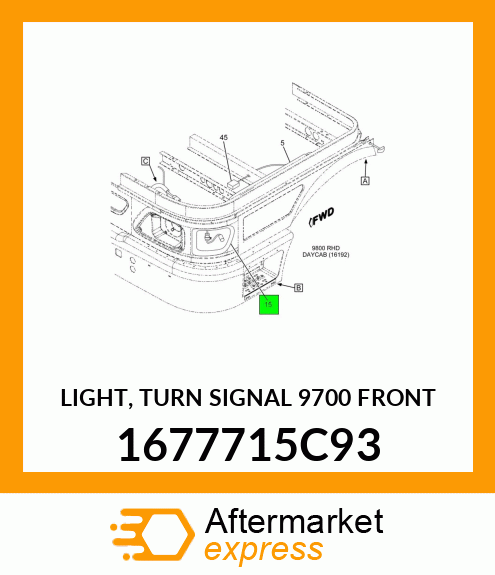 LIGHT, TURN SIGNAL 9700 FRONT 1677715C93