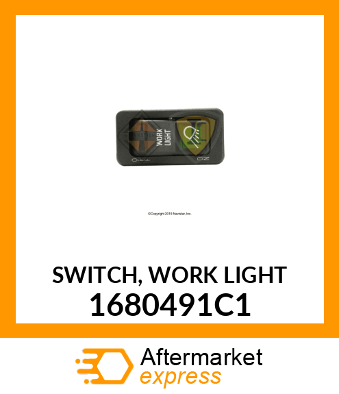 SWITCH, WORK LIGHT 1680491C1