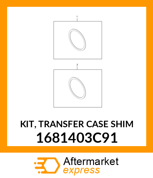 KIT, TRANSFER CASE SHIM 1681403C91