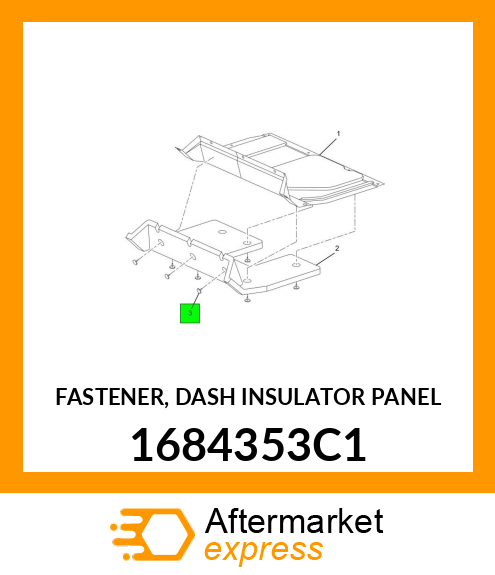 FASTENER, DASH INSULATOR PANEL 1684353C1