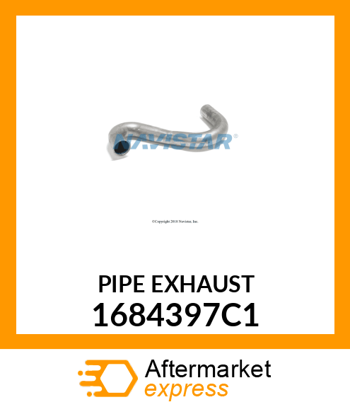 PIPE EXHAUST 1684397C1