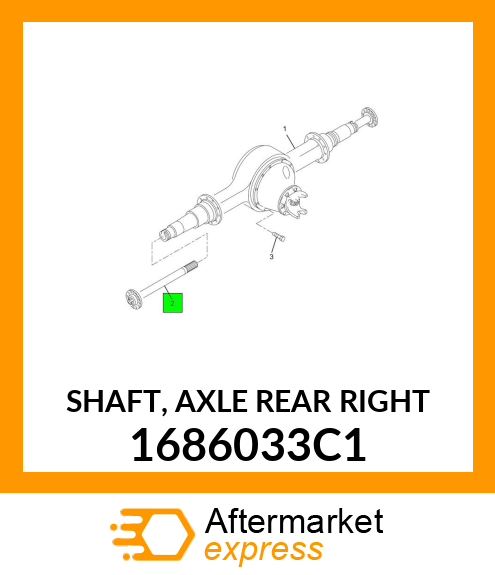 SHAFT, AXLE REAR RIGHT 1686033C1
