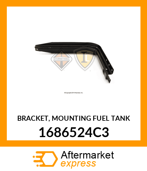 BRACKET, MOUNTING FUEL TANK 1686524C3