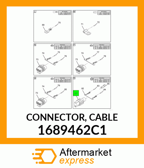 CONNECTOR, CABLE 1689462C1