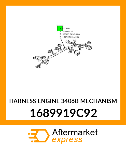 HARNESS ENGINE 3406B MECHANISM 1689919C92