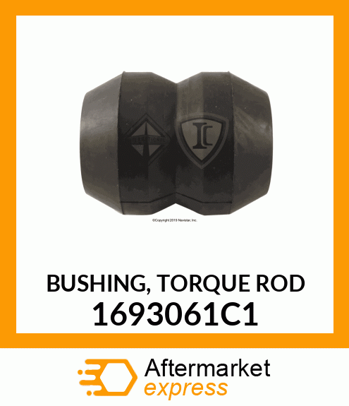 BUSHING, TORQUE ROD 1693061C1