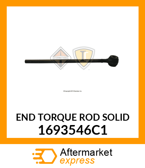 END TORQUE ROD SOLID 1693546C1