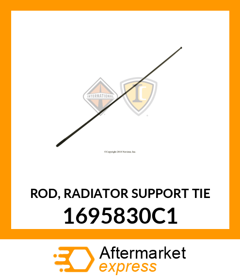 ROD, RADIATOR SUPPORT TIE 1695830C1