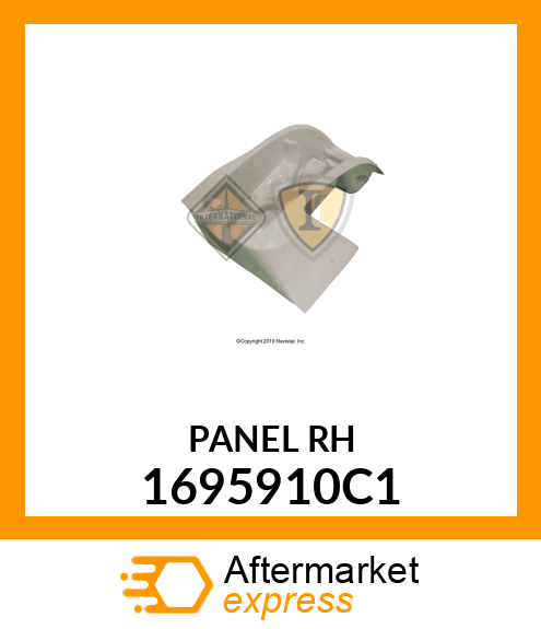 PANEL, RIGHT HD LIGHT 1695910C1