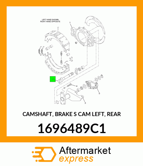 CAMSHAFT, BRAKE "S" CAM LEFT, REAR 1696489C1