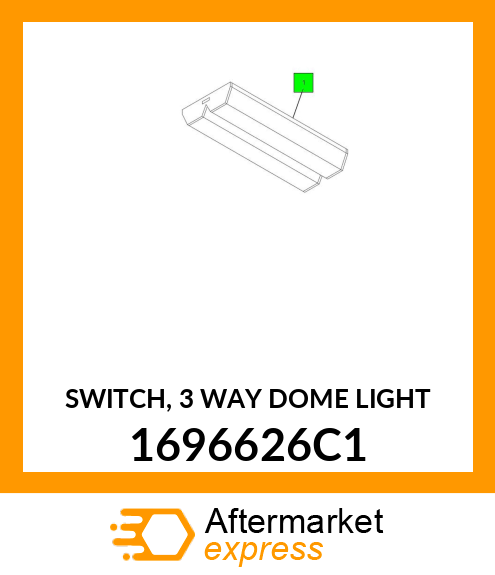 SWITCH, 3 WAY DOME LIGHT 1696626C1