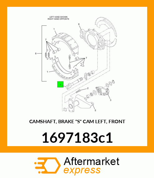 CAMSHAFT, BRAKE "S" CAM LEFT, FRONT 1697183c1