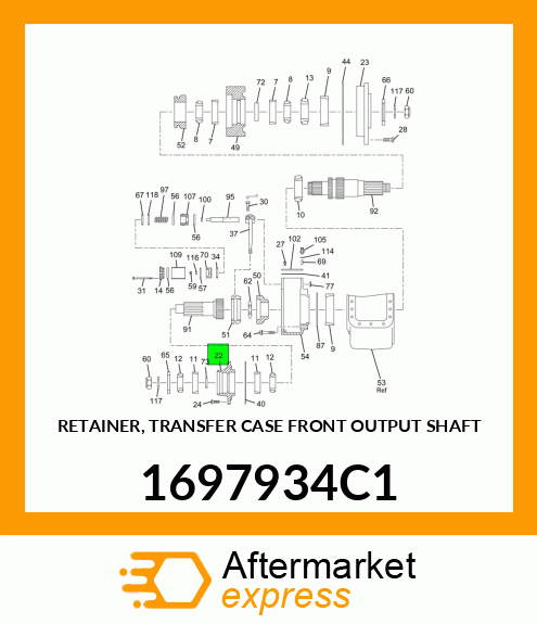 RETAINER, TRANSFER CASE FRONT OUTPUT SHAFT 1697934C1