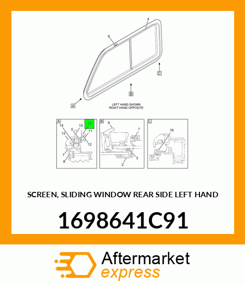 SCREEN, SLIDING WINDOW REAR SIDE LEFT HAND 1698641C91