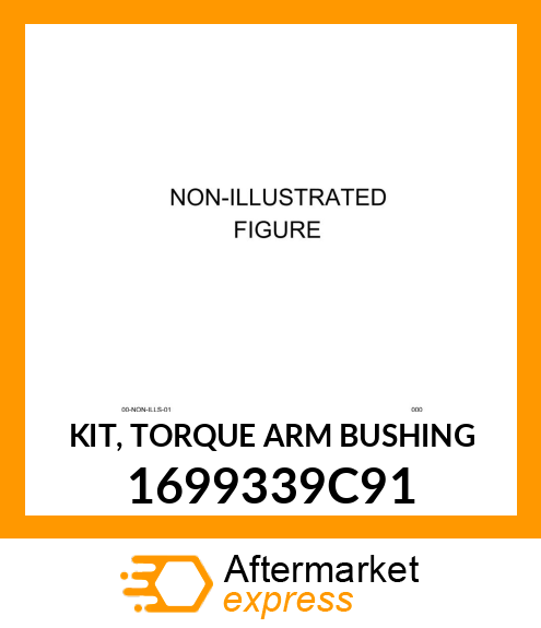 KIT, TORQUE ARM BUSHING 1699339C91