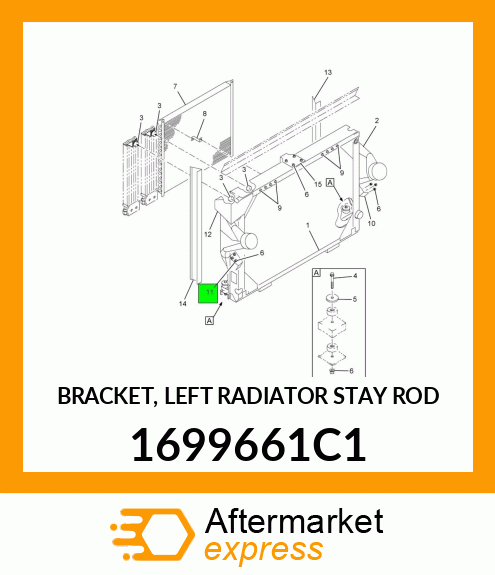 BRACKET, LEFT RADIATOR STAY ROD 1699661C1