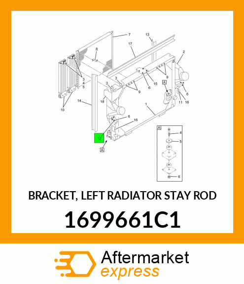 BRACKET, LEFT RADIATOR STAY ROD 1699661C1