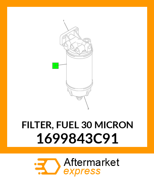 FILTER, FUEL 30 MICRON 1699843C91