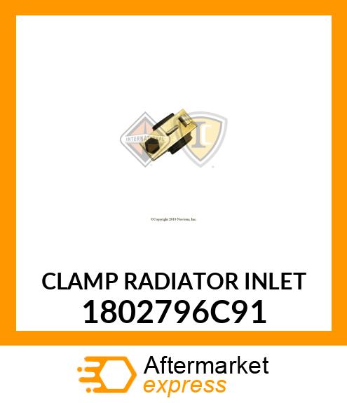 CLAMP RADIATOR INLET 1802796C91