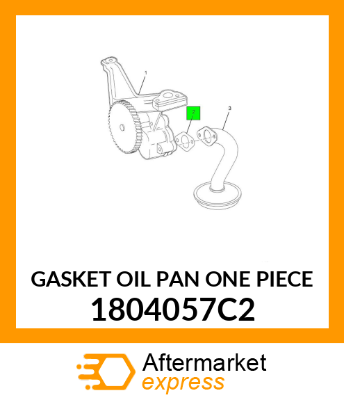 GASKET OIL PAN ONE PIECE 1804057C2