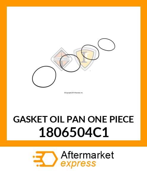 GASKET OIL PAN ONE PIECE 1806504C1