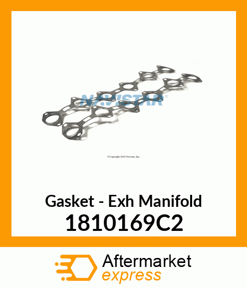 Gasket - Exh Manifold 1810169C2