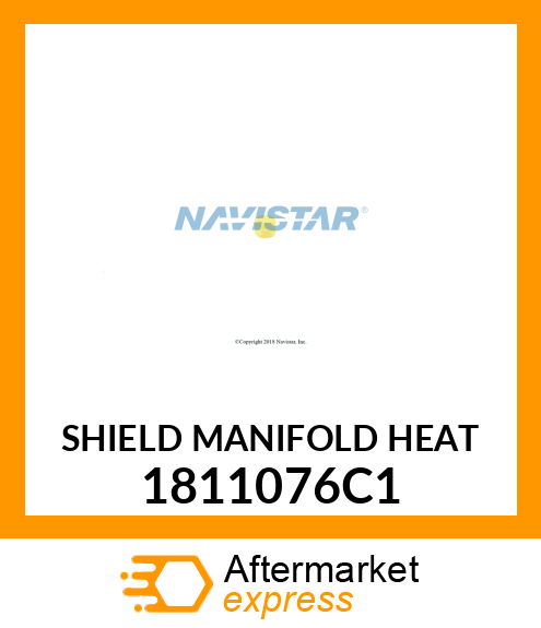 SHIELD MANIFOLD HEAT 1811076C1