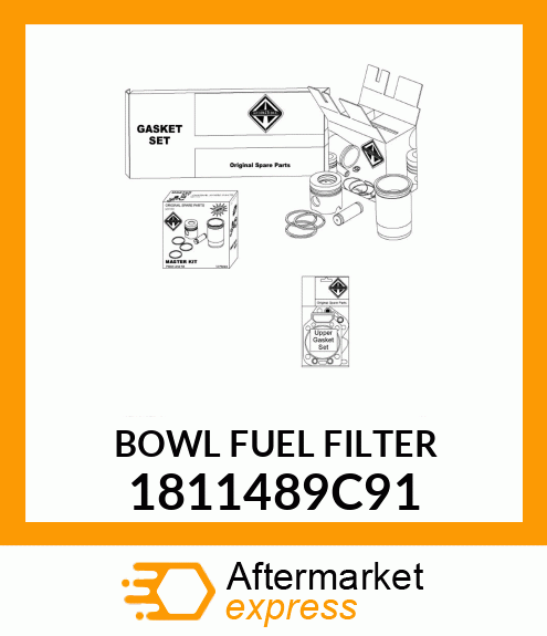 BOWL FUEL FILTER 1811489C91